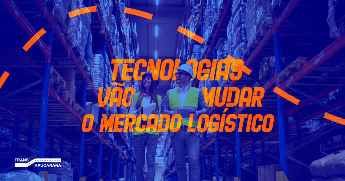 5 novas tecnologias logísticas que vão mudar o mercado - No contexto empresarial, as soluções inovadoras de tecnologia logística cumprem um papel importantíssimo ao trazer eficiência e qualidade aos processos.