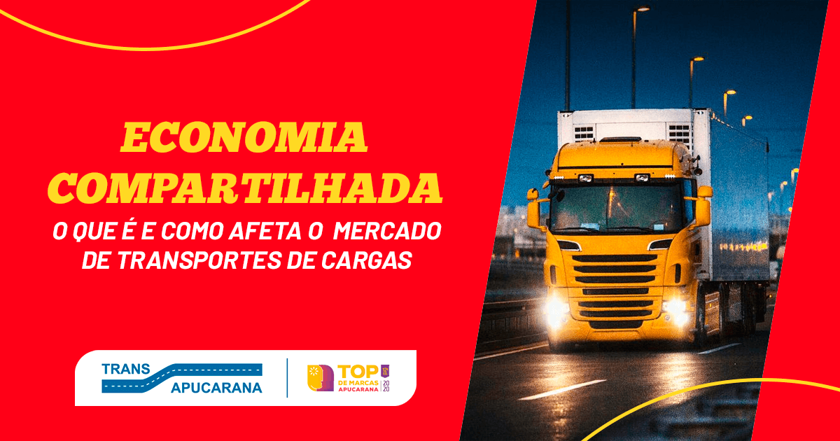 Economia compartilhada: o que é e como afeta o mercado de transportes de cargas