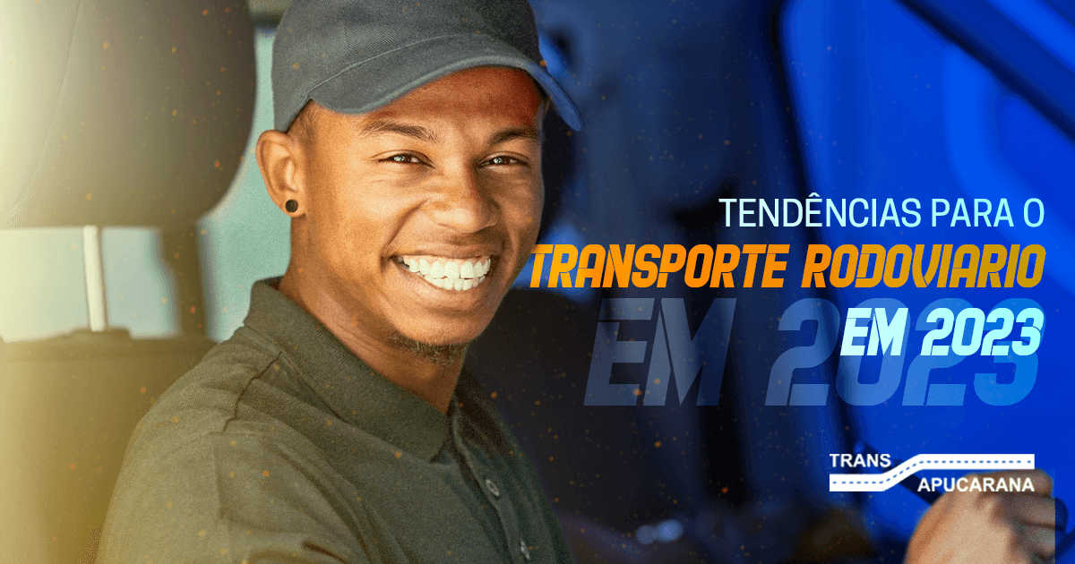 Tendências para o setor de transporte rodoviário em 2023