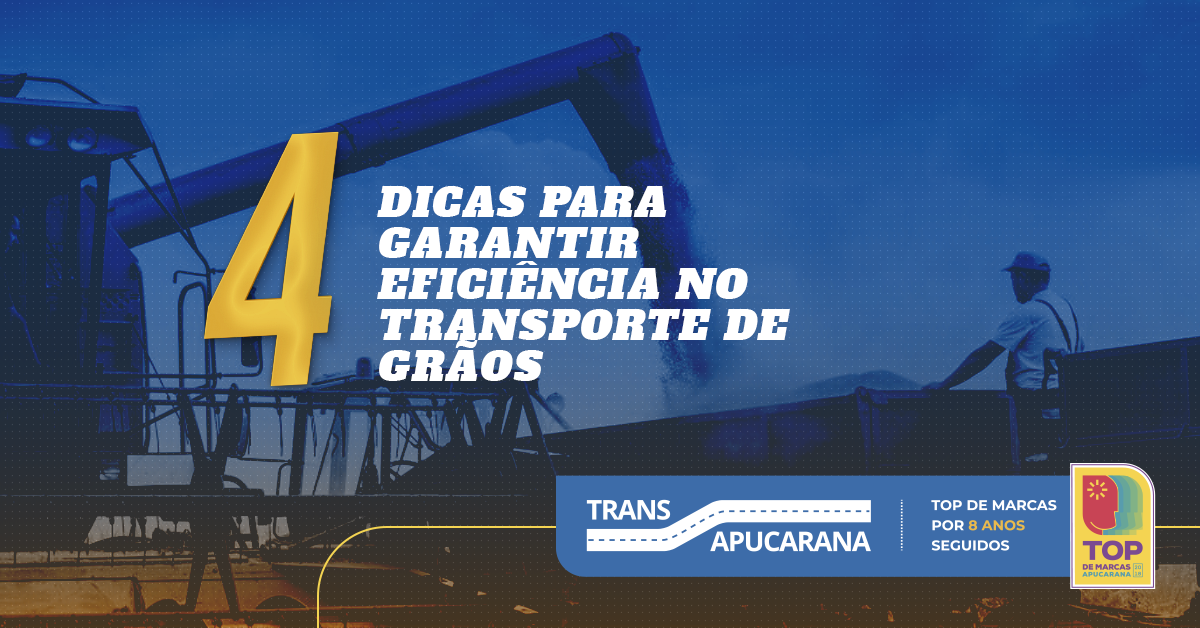 4 dicas para garantir a eficiência no transporte de grãos - Alcançar a eficiência no transporte de grãos e reduzir os desperdícios não é uma tarefa simples, mas é possível de alcançar, se algumas providências forem tomadas antes, durante e depois de todo o processo.