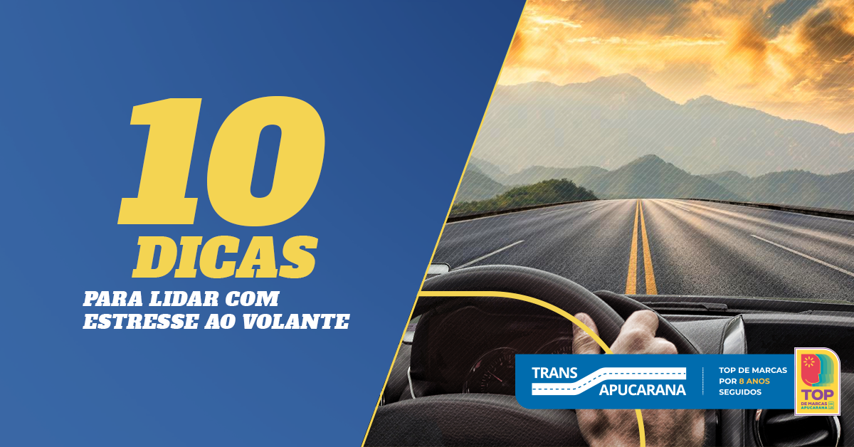 10 dicas para lidar com estresse ao volante - As situações que cercam o cotidiano dos profissionais do volante fazem da profissão de motorista uma das mais estressantes e causadoras de doenças tanto físicas quanto emocionais. Lidar com condições extremas de trabalho – leia-se: estresse – pode causar 