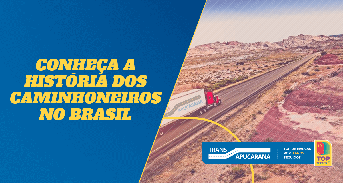 Conheça a história dos caminhoneiros no Brasil - Segundo o El País, cada família de classe média baixa, há alguns anos, por exemplo, tinha, pelo menos, um parente caminhoneiro, em especial nas cidades do interior ou nos subúrbios das grandes cidades.